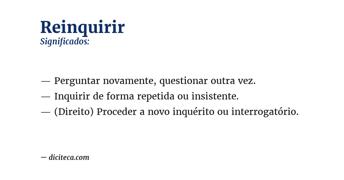 Significado de reinquirir