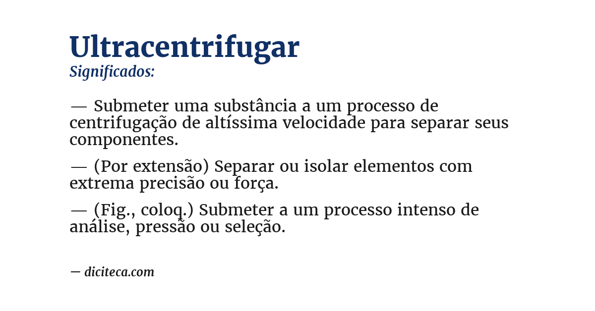 Significado de ultracentrifugar