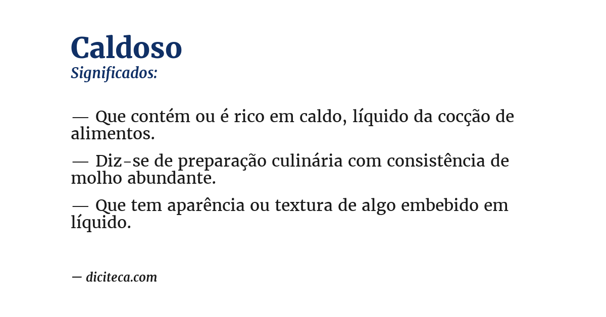 Significado de caldoso