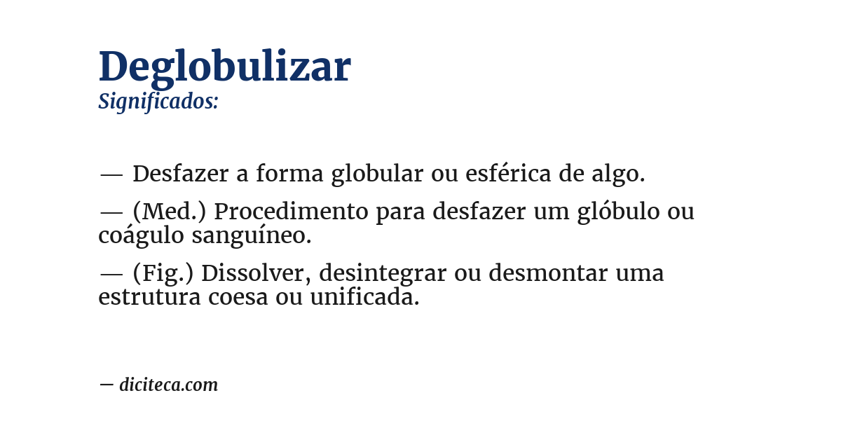 Significado de deglobulizar