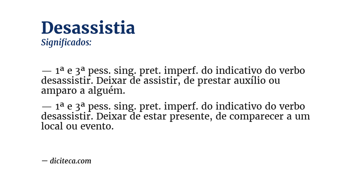 Significado de desassistia