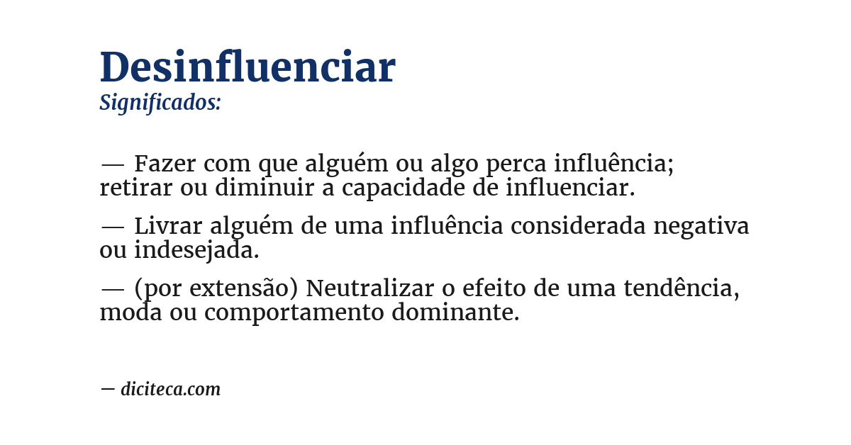 Significado de desinfluenciar