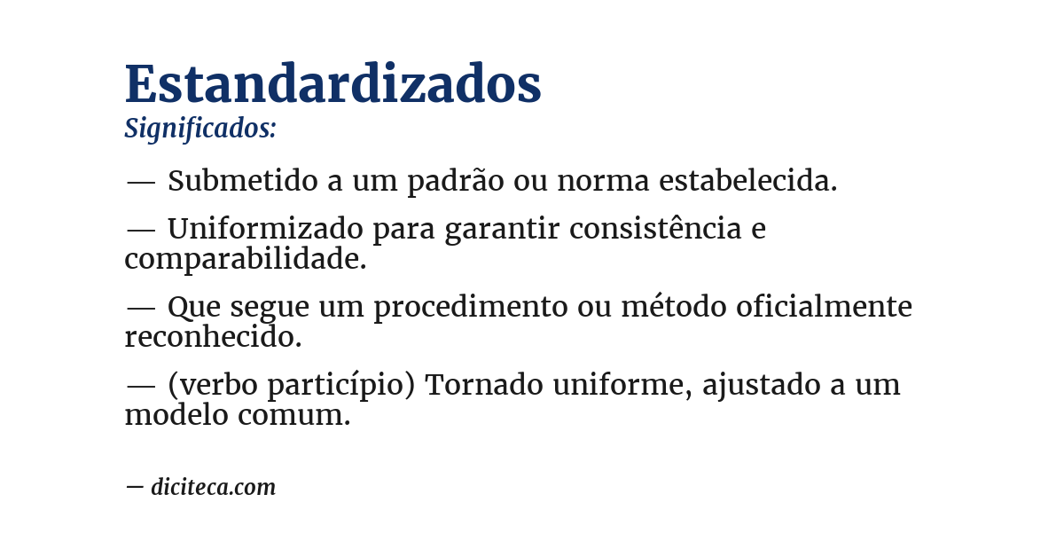 Significado de estandardizados