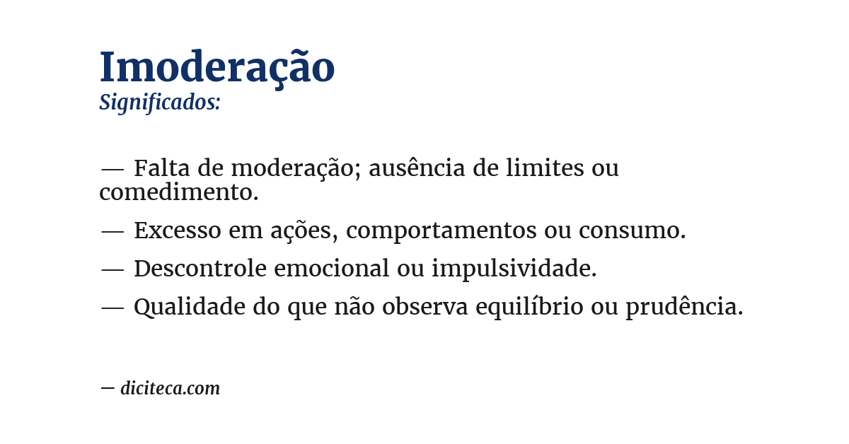 Significado de imoderação