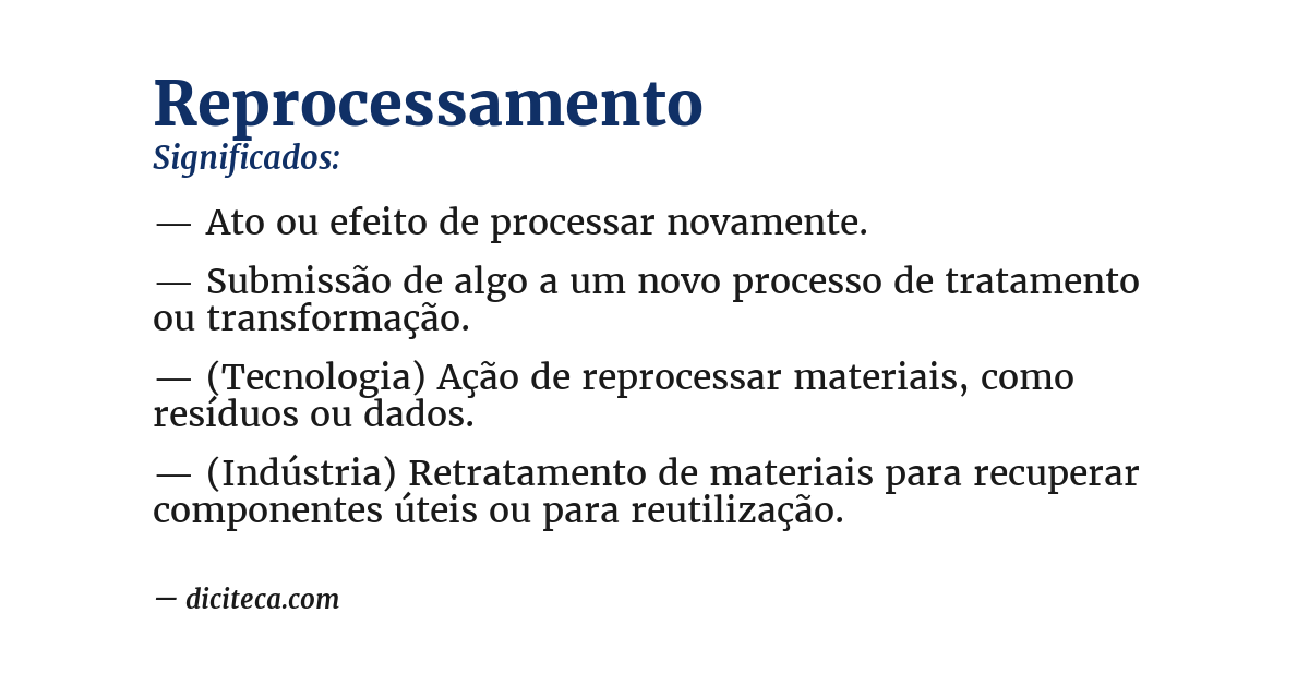 Significado de reprocessamento