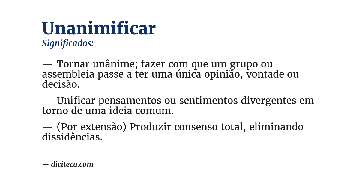 Significado de unanimificar