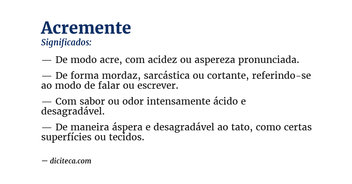 Significado de acremente