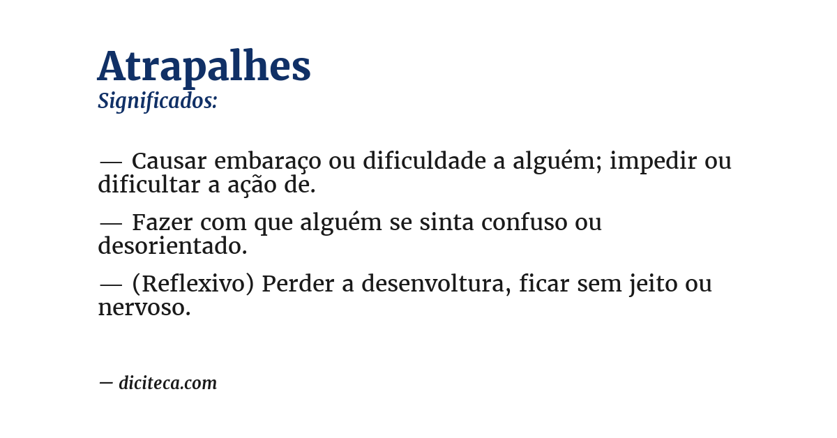 Significado de atrapalhes