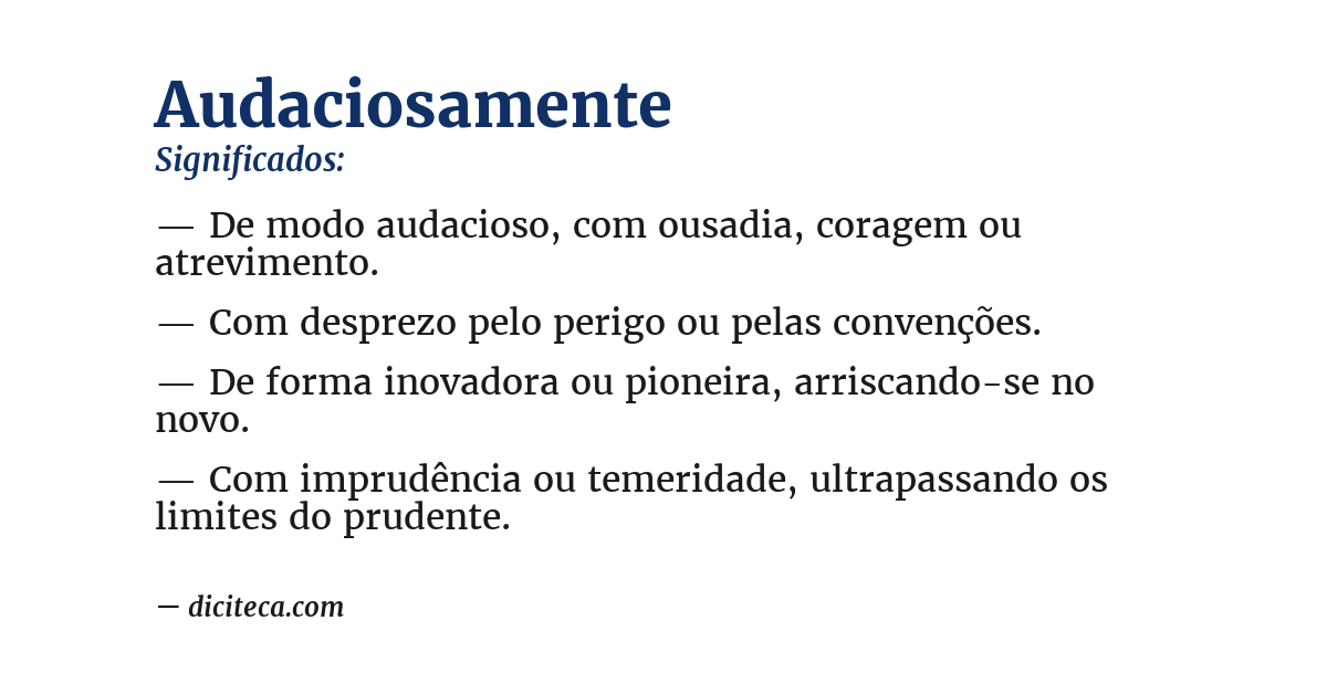 Significado de audaciosamente