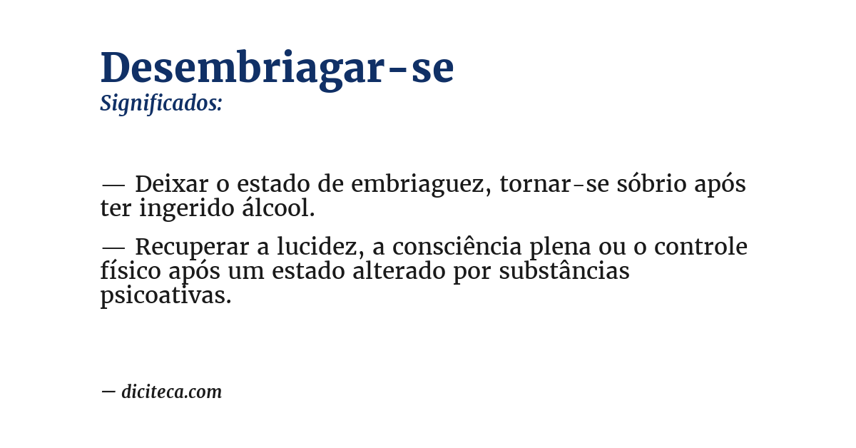Significado de desembriagar-se