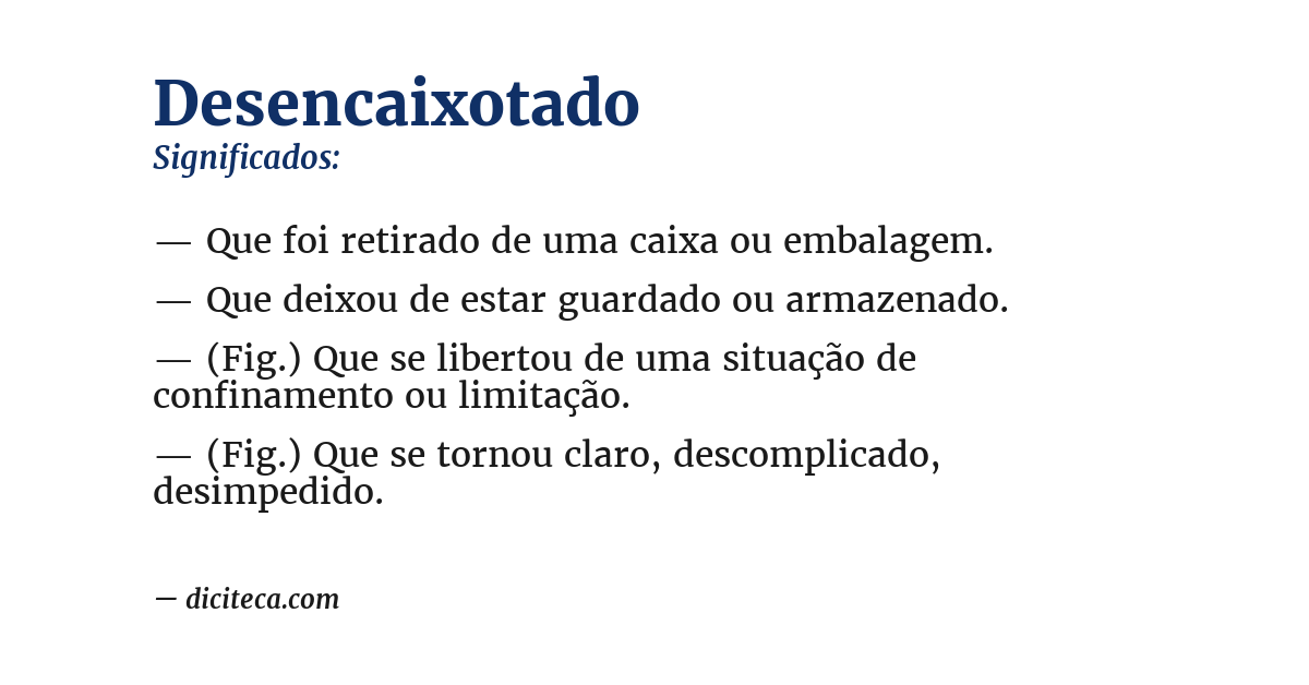 Significado de desencaixotado