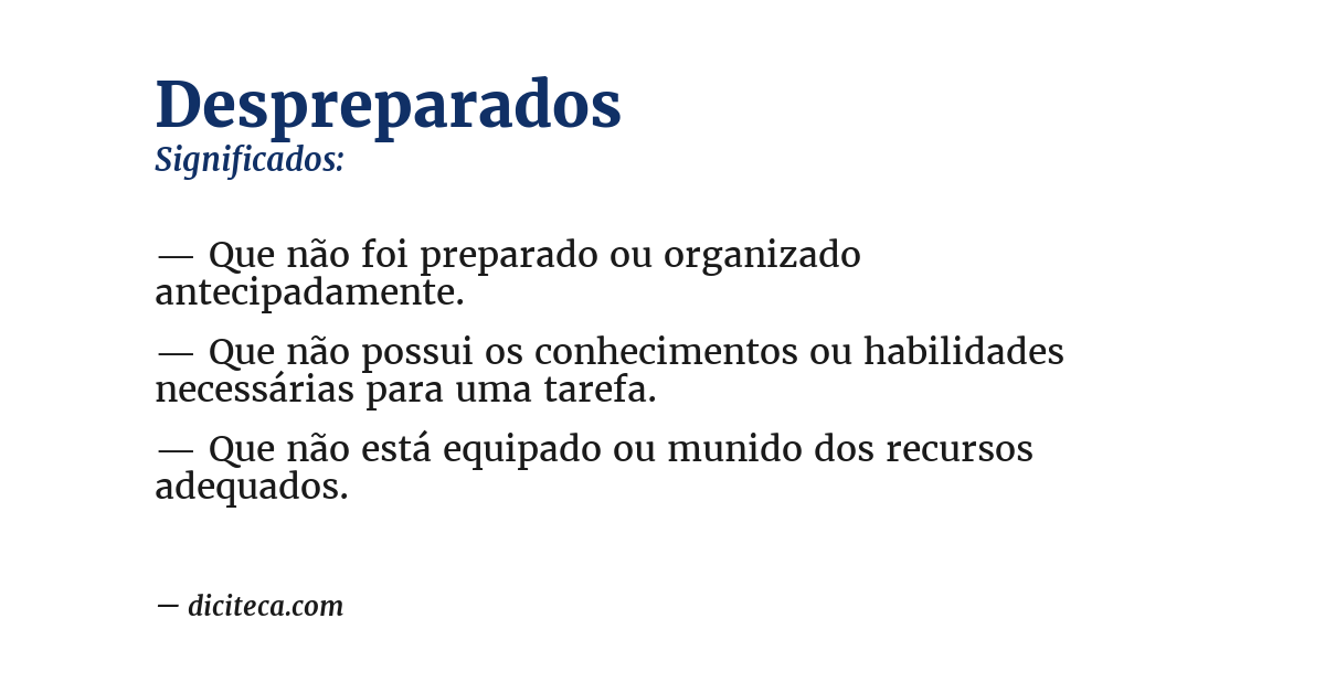 Significado de despreparados