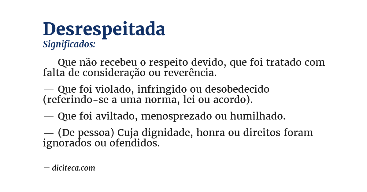 Significado de desrespeitada