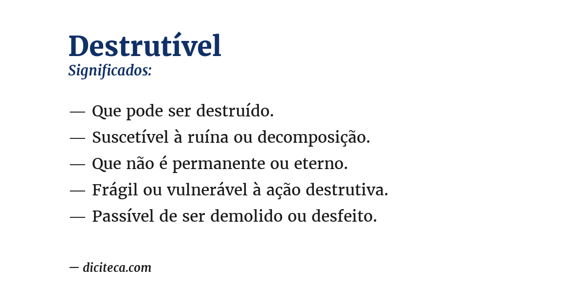 Significado de destrutível