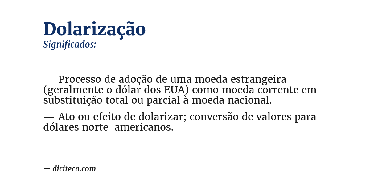 Significado de dolarização
