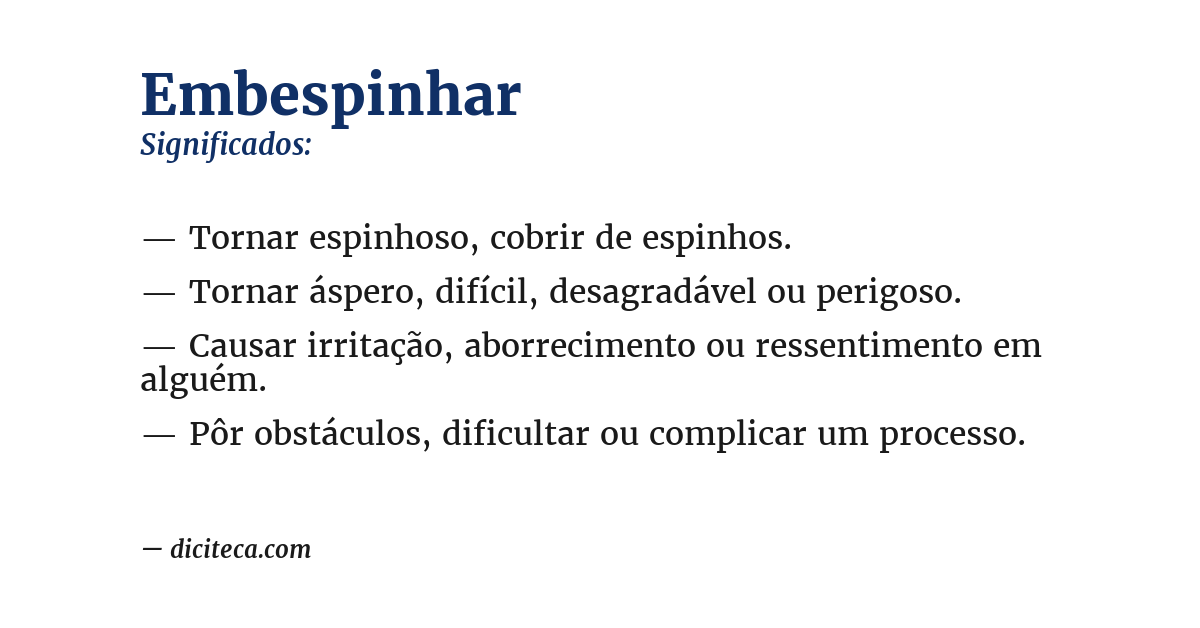 Significado de embespinhar