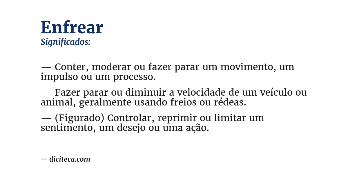 Significado de enfrear