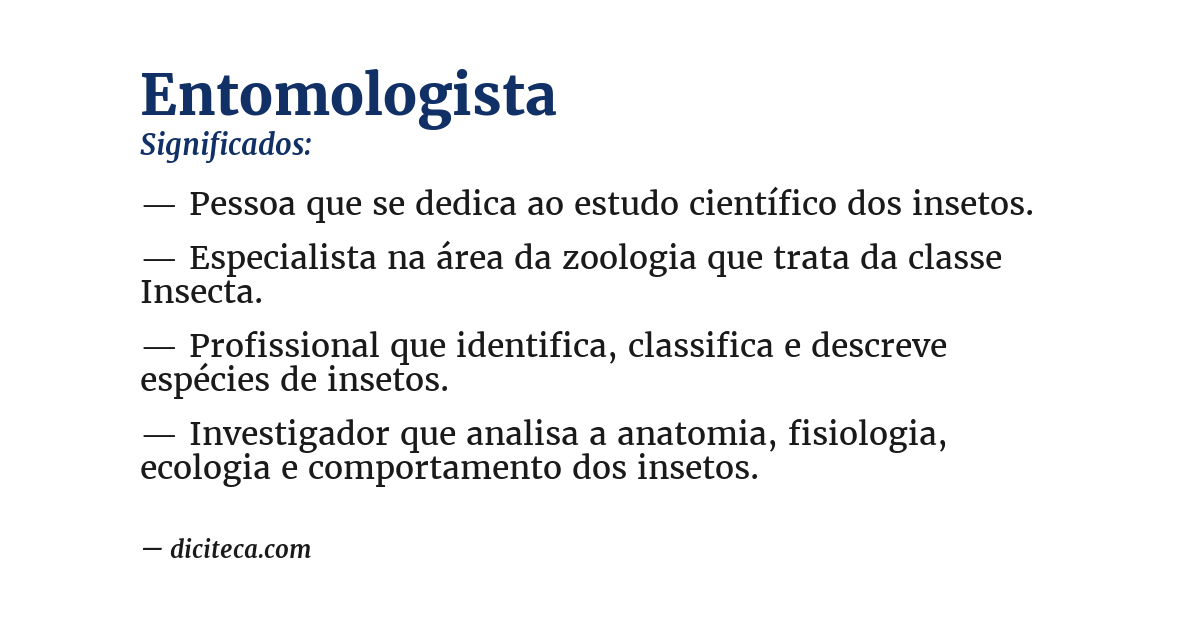Significado de entomologista