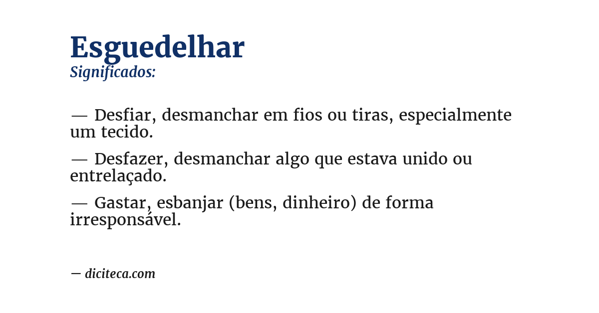 Significado de esguedelhar