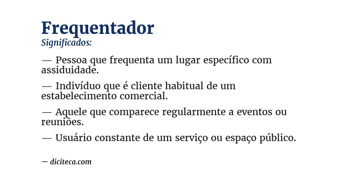 Significado de frequentador