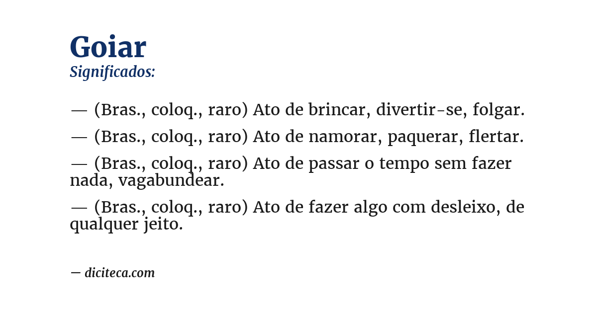 Significado de goiar