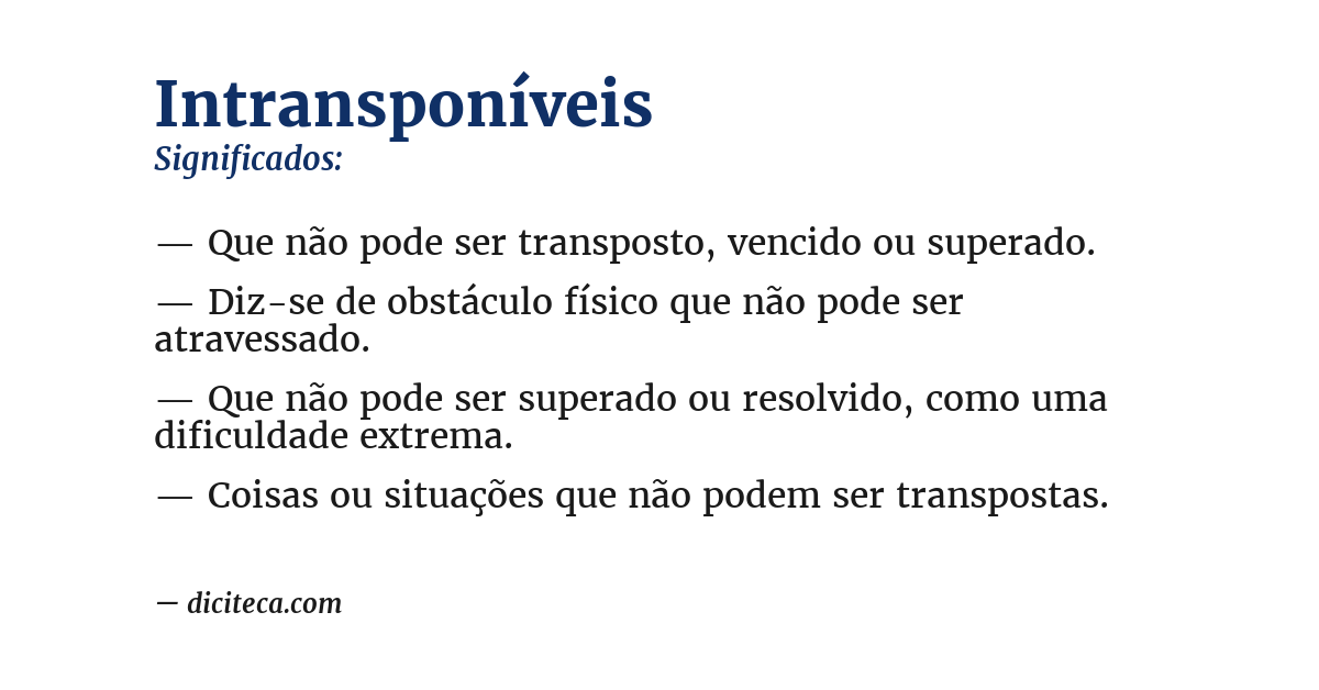 Significado de intransponíveis