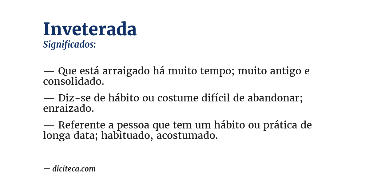Significado de inveterada