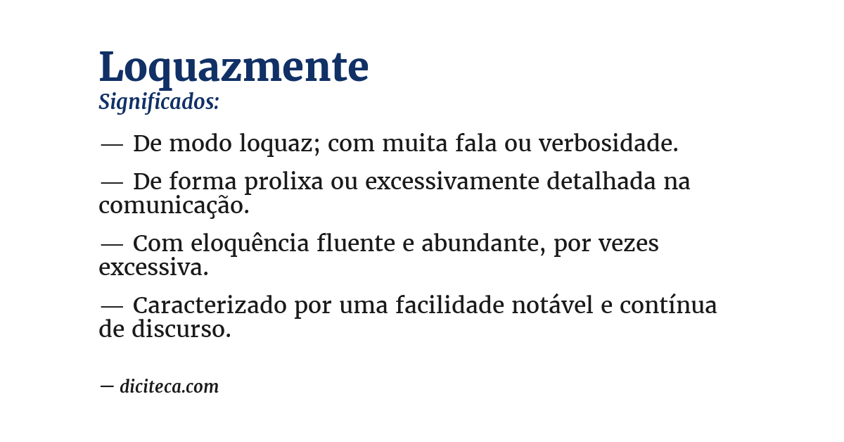 Significado de loquazmente