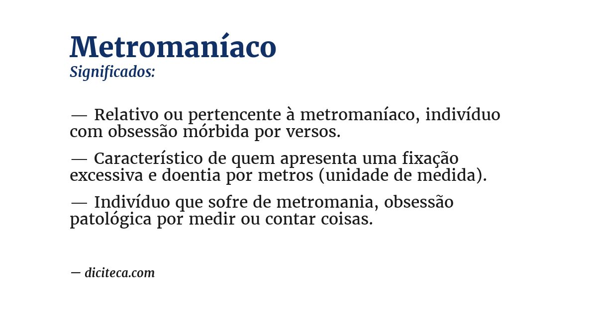 Significado de metromaníaco