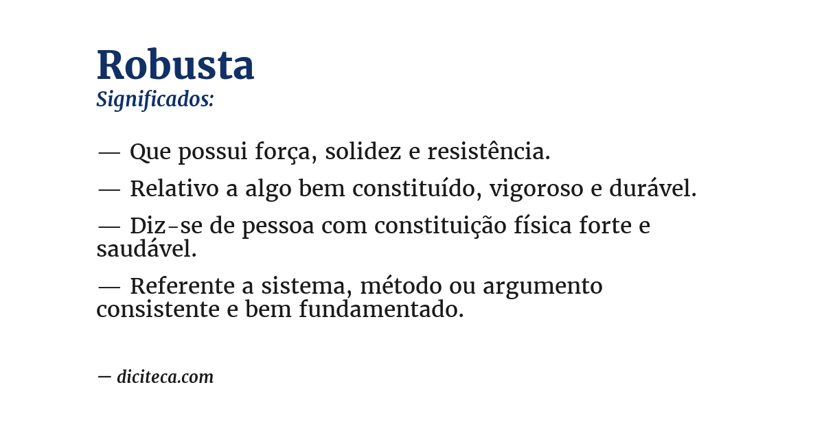 Significado de robusta