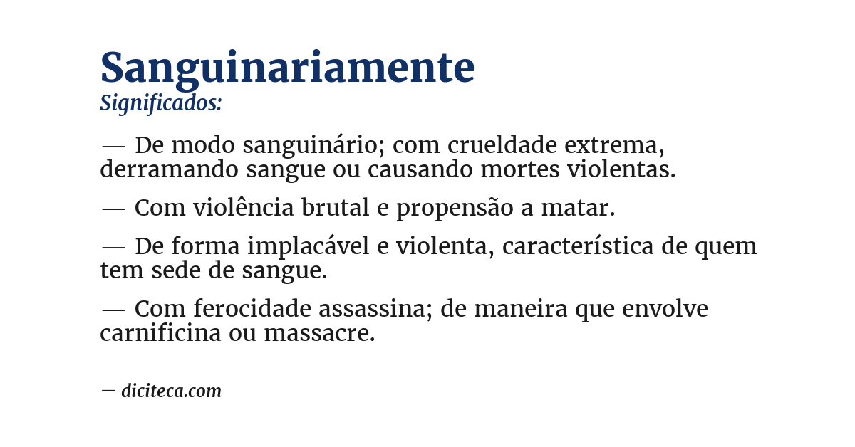 Significado de sanguinariamente