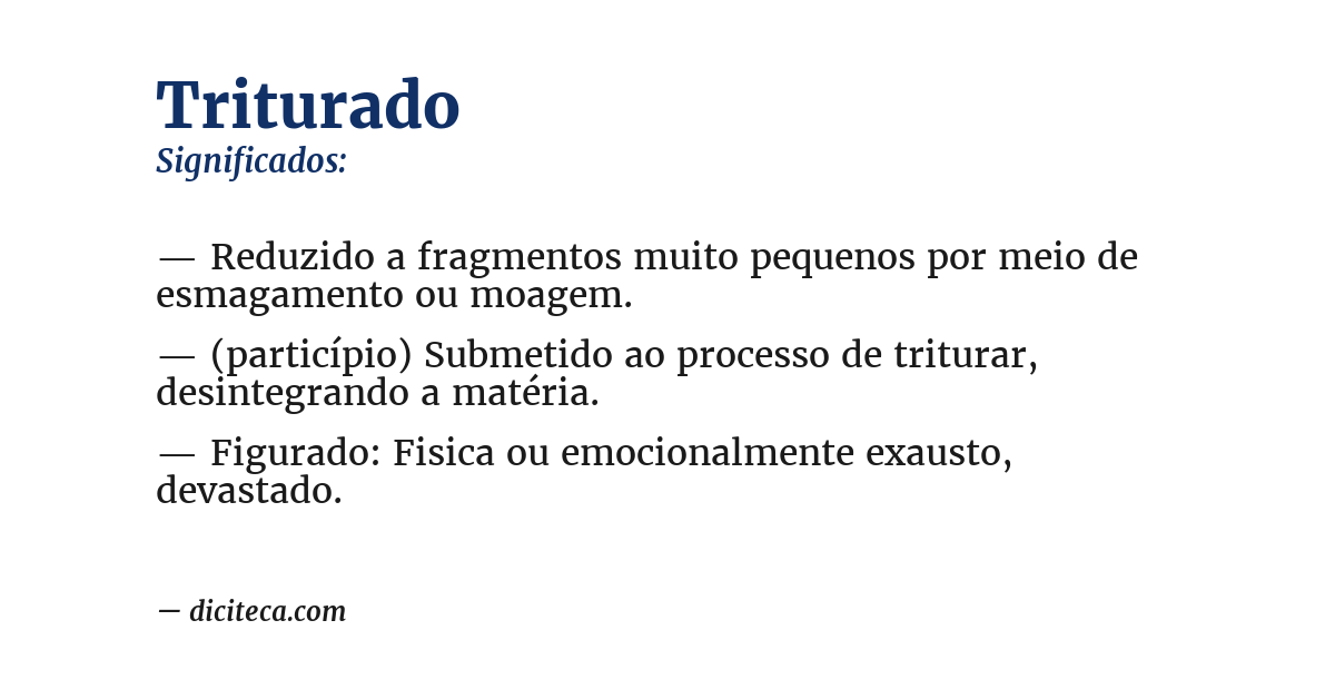 Significado de triturado