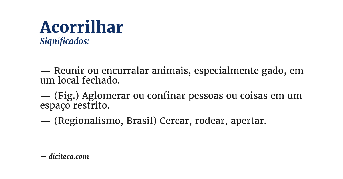 Significado de acorrilhar