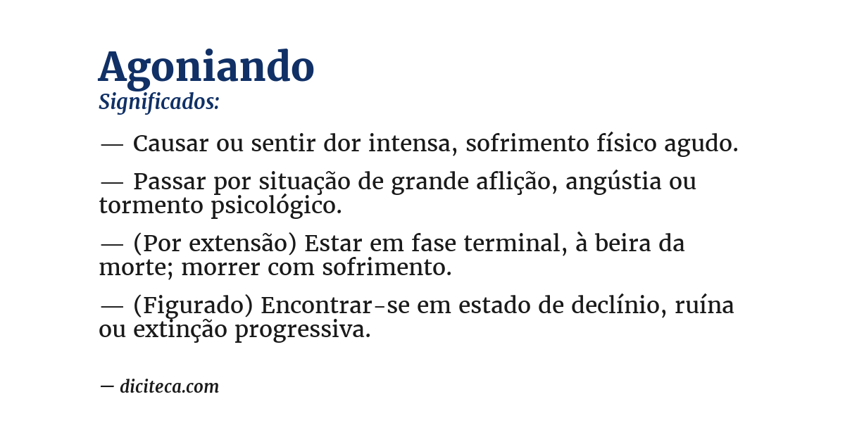 Significado de agoniando