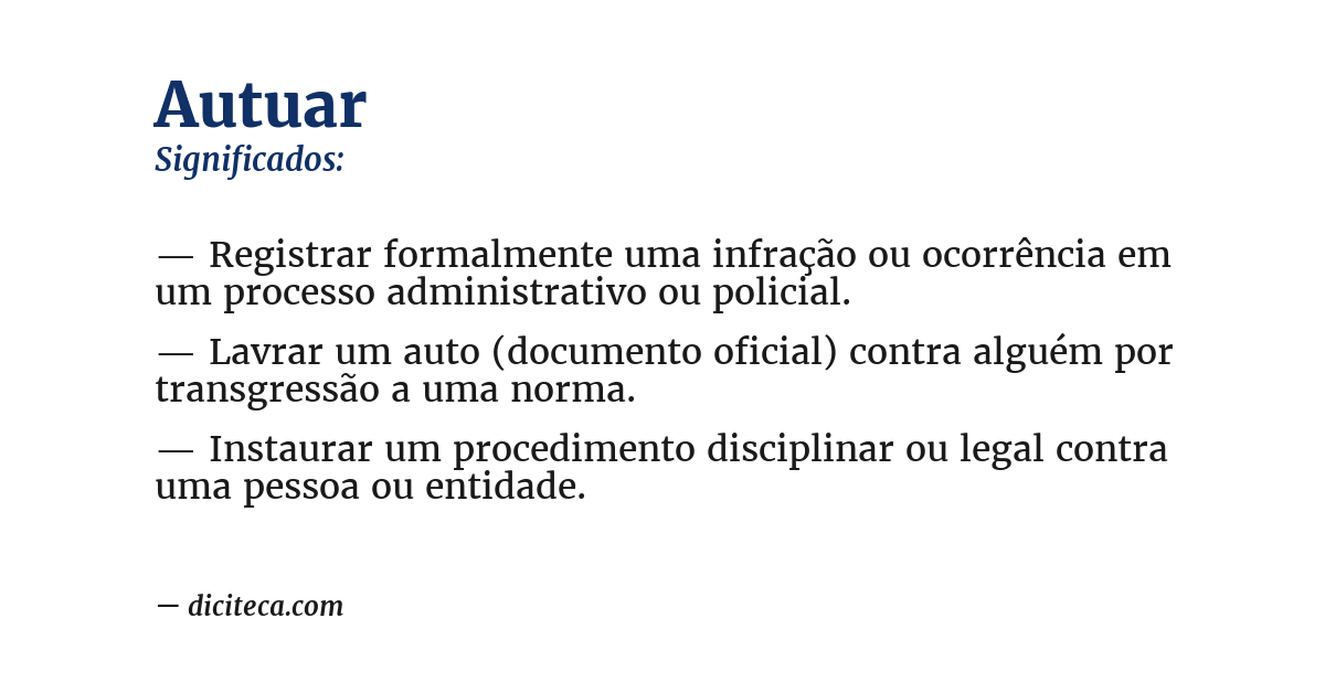 Significado de autuar