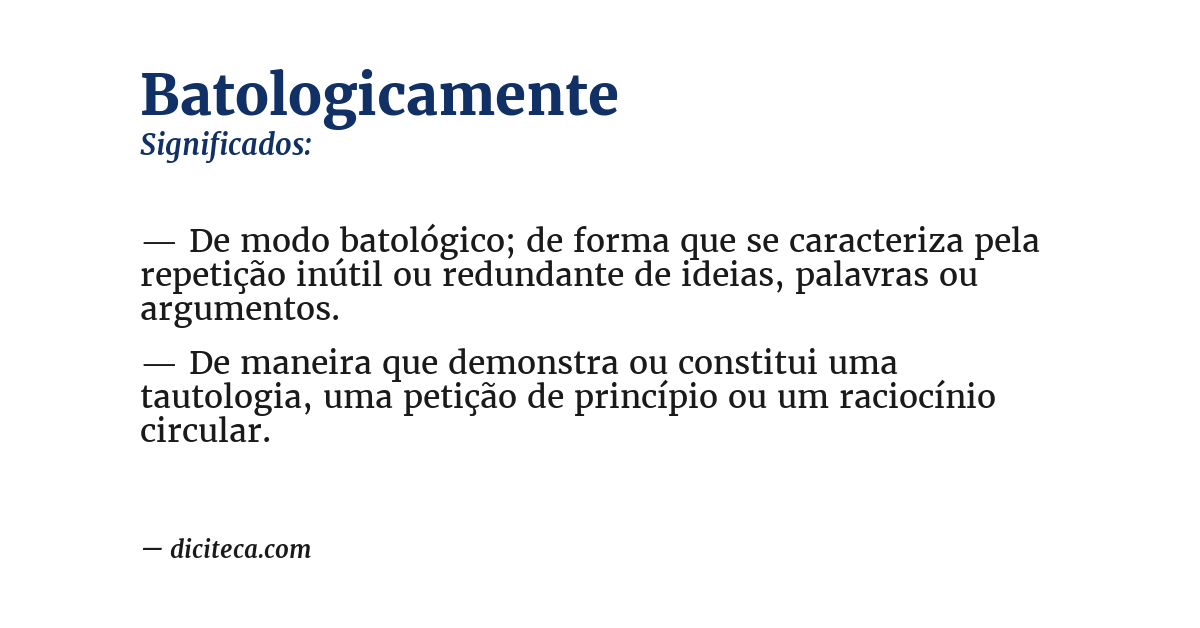 Significado de batologicamente