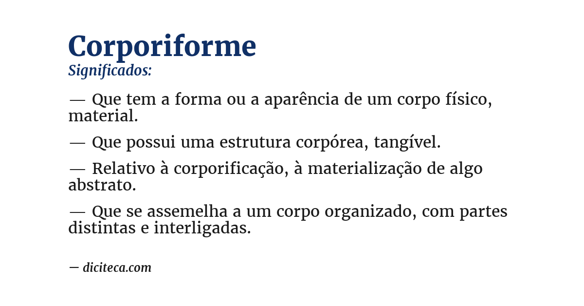 Significado de corporiforme