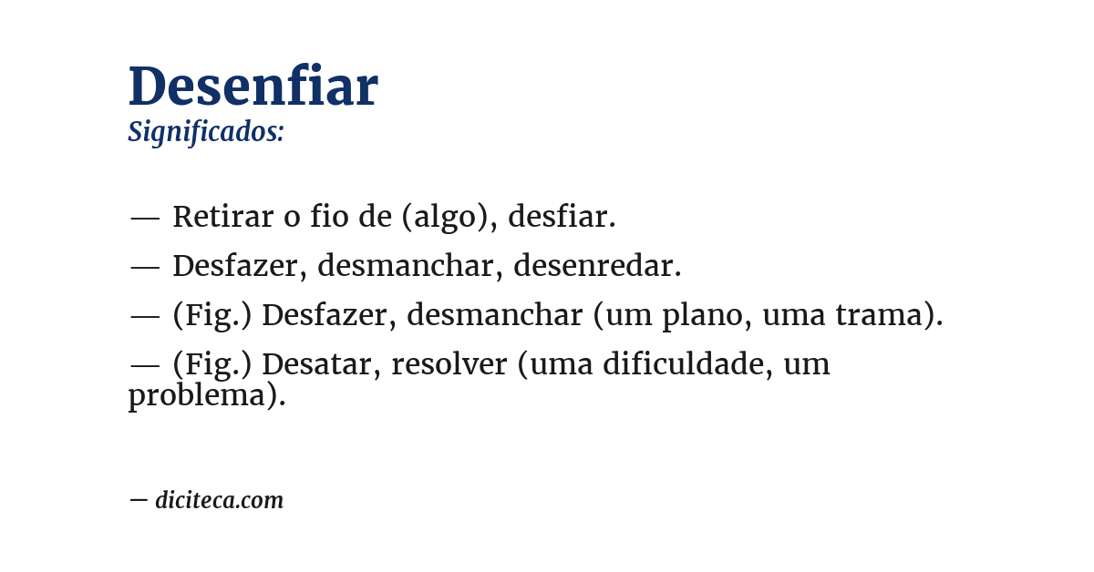 Significado de desenfiar