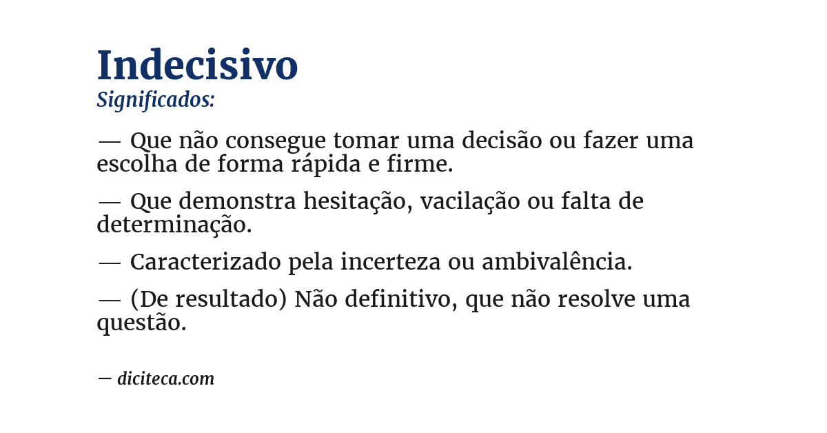 Significado de indecisivo