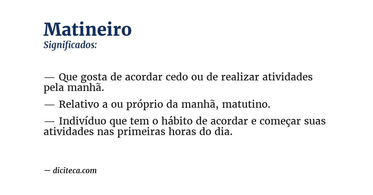Significado de matineiro