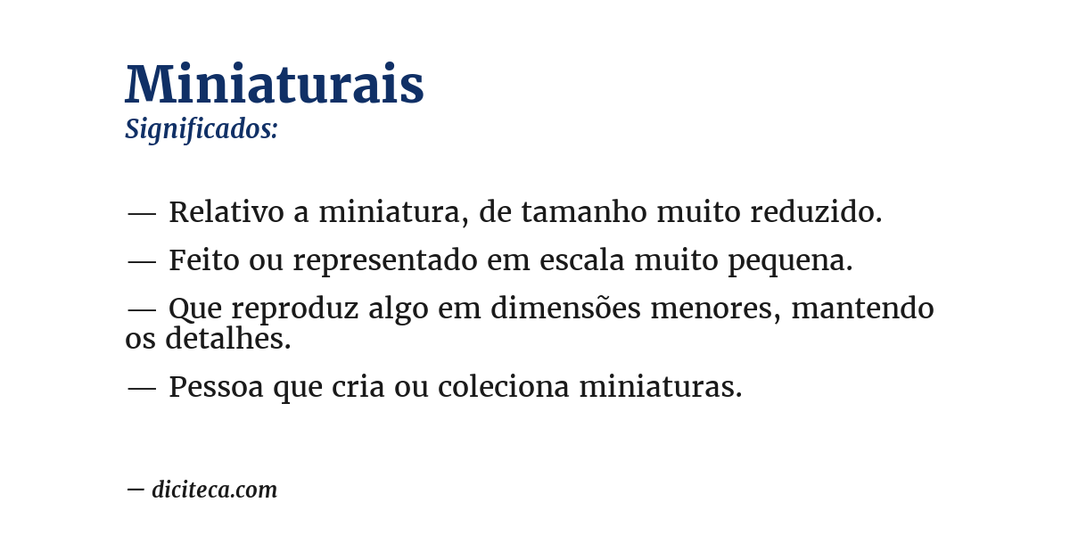Significado de miniaturais
