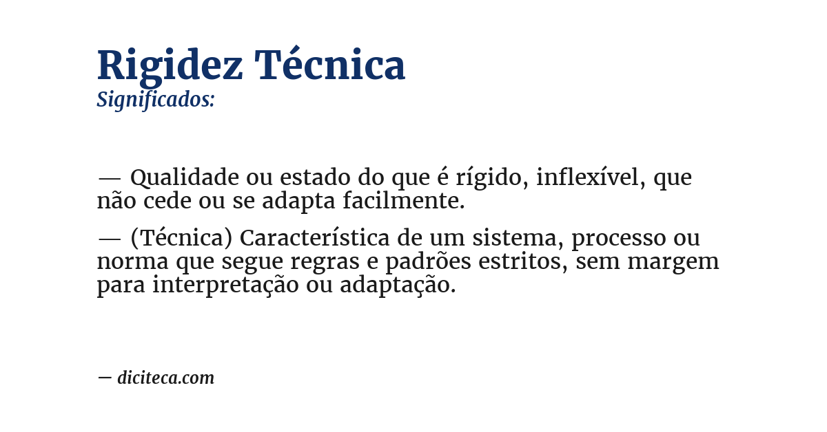 Significado de rigidez técnica
