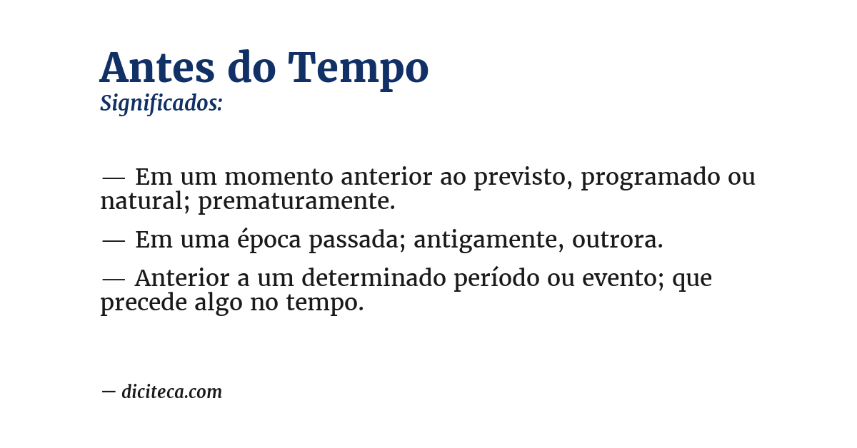 Significado de antes do tempo