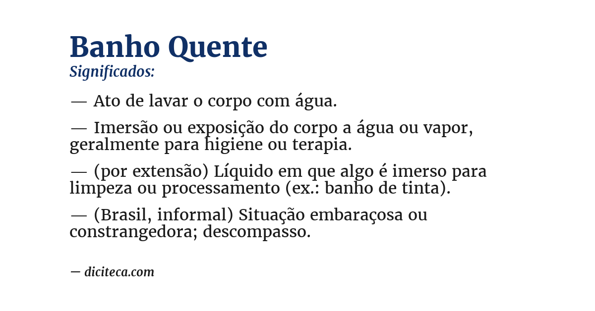 Significado de banho quente