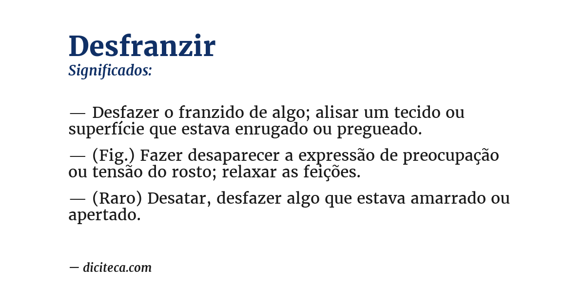Significado de desfranzir
