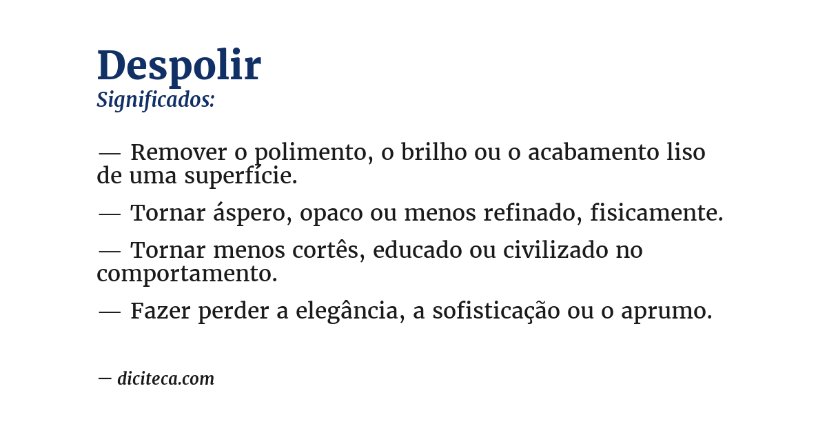 Significado de despolir