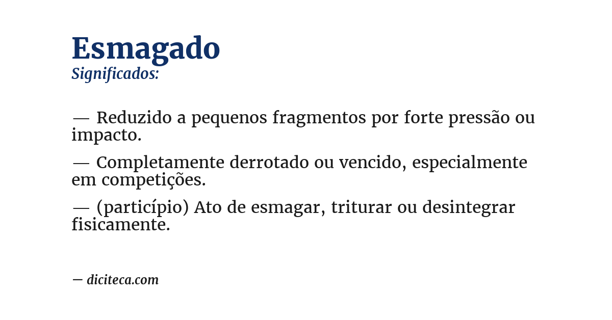 Significado de esmagado