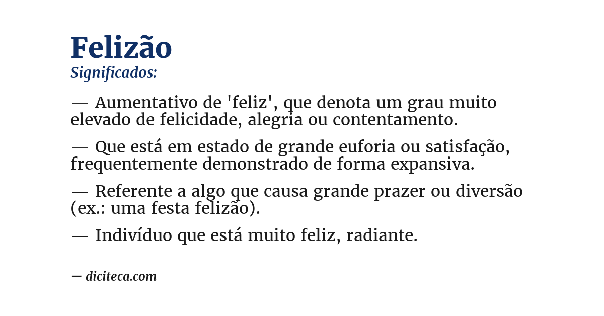 Significado de felizão