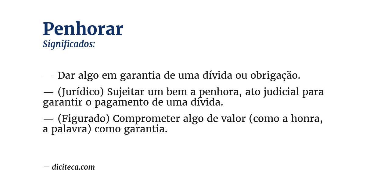 Significado de penhorar