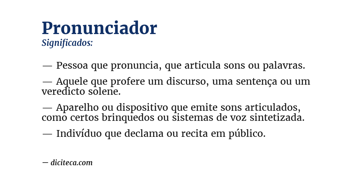 Significado de pronunciador